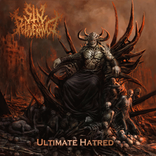 Sin Deliverance : Ultimate Hatred